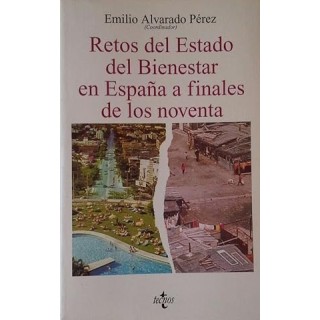 Retos del estado del bienestar en España a finales de los noventa